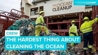 Crew Offshore: What It Takes to Clean the Great Pacific Garbage Patch