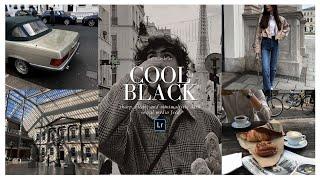 You Want to Watch this Now for an Aesthetic Instagram Feed | Cool Black Preset | Lightroom Tutorial