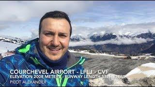 Courchevel Airport - Pilot Alexander