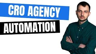 CRO Agency Automation 2025 Explained with Examples