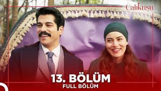 Çalıkuşu 13. Bölüm