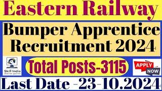 RRC Eastern Railway Apprentice 2024. Notification for Engagement of  Apprentices in Eastern Railway.