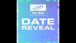3D Live Match Date Reveal | Top Eleven