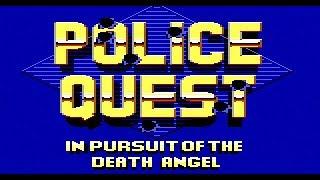 Police Quest 1: In Pursuit of the Death Angel Walkthrough