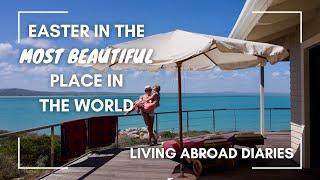 A Chill Easter in the Most Beautiful Place in the World | Living Abroad Diaries