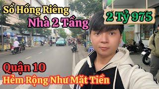 Bán Nhà 2 Tầng Sổ Hồng Riêng Hẻm Xe Tải Thành Thái Quận 10 | Hẻm Rộng Như Mặt Tiền