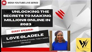 Unlocking the Secrets to Making MILLIONS Online in 2023!