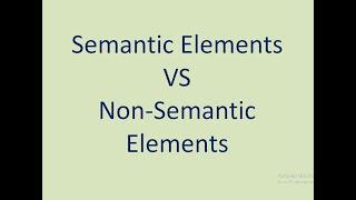 Semantic vs Non-Semantic Elements in HTML