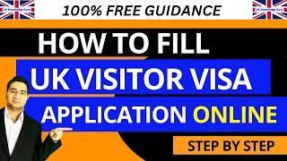 How to Fill UK Visitor Visa Application | UK Tourist Visa | UK Visit Visa