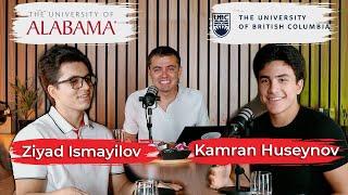 Kamran Huseynov  |  #UBC  |  Ziyad Ismayilov  |  University of #Alabama  |  #CS  |  Podcast #10