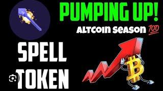 Spell Token 30X - 100X Price Predictions  #crypto