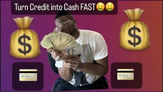 How to turn your credit cards into cash FAST in 2023