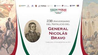 Ceremonia Conmemorativa al 238 Aniversario del Natalicio del General Nicolás Bravo