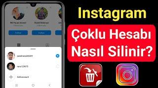 Instagram Çoklu Hesap Giriş Hesabı Nasıl Silinir (2023) |  Yeni güncelleme