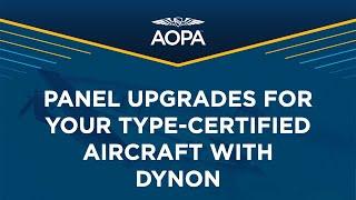 Dynon Presents: Panel Upgrades for your Type-Certified Aircraft