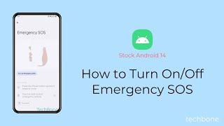 How to Turn On/Off Emergency SOS [Android 14]