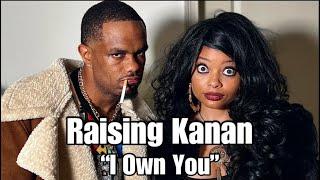 Raising Kanan | Raq & Lou  “I Own You” @LouYoung3