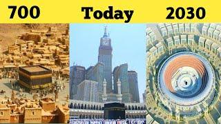 Evolution of Makkah 700-2030 | Future Structure of Kaaba | History of Makkah