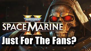 Space Marine 2: Pretty good, even if you don't care about Warhammer 40K