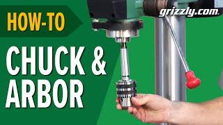 How To Install a Drill Press Chuck and Arbor