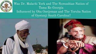 Was Dr Malachi York and his Nation influenced by King Oseijeman and The Yoruba Nation of Oyotunji!?