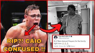 SHOCKING : Ben Askren DEAD?! | Caio Borralho Posts RIP Message | Daniel Cormier Responds with TRUTH