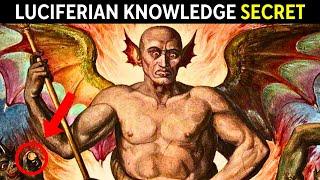 The Secret Of Luciferian Knowledge That Will Change Your Life Forever