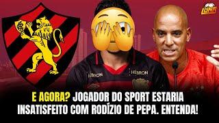 E AGORA? JOGADOR DO SPORT ESTARIA INSATISFEITO COM RODÍZIO DE PEPA. ENTENDA!