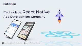 React Native App Development Company - iTechnolabs