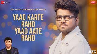 Yaad Karte Raho Yaad Aate Raho | Anu Malik x Shahid Mallya | Vikki Nagar | Zee Music Originals