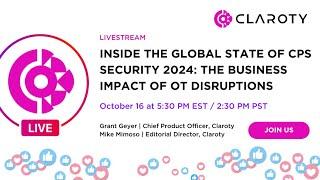 Inside The Global State of Security: The Business Impact of OT Disruptions