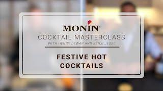 MONIN Cocktail Masterclass – Festive Hot Cocktails