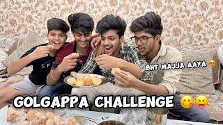 GolGappa Challenge  | UJJWAL SAINI
