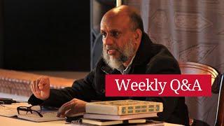 Weekly Q&A | Ask your questions to Shaykh Akram Nadwi