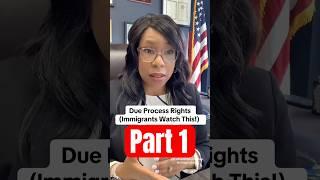Due Process Rights (Immigrants Watch This!) Part 1