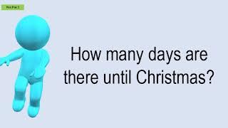 How Many Days Are There Until Christmas?