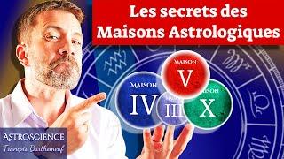 Les Secrets des Maisons Astrologiques