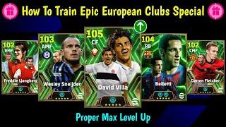 How To Train David Villa, Belletti, Sneijder, Fletcher, Ljungberg Max Level In eFootball 2025 Mobile