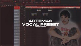 The ARTEMAS Vocal Preset! (ACCURATE)