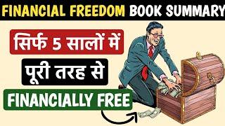 How to become financially free in your early age | financial freedom book summary in hindi