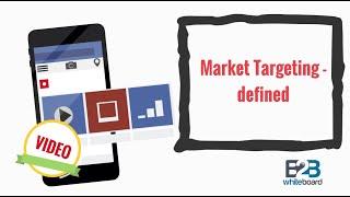 Market Targeting defined