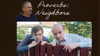 Proverbs: Neighbors - Steve Gregg