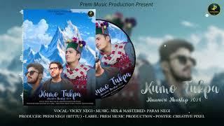 Kumo Tukpa | Vicky Negi | Paras Negi | Prem Negi  | Prem Music Production's