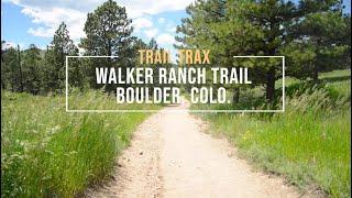 Trail Trax: Denver Hiking & Biking—Walker Ranch Myers Homestead Trail