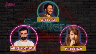 ScaNeroShow #1: Melikşah Altuntaş & Pınar Fidan | Caner Omur