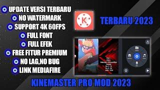 KINEMASTER PRO MOD TERBARU 2023 !! BISA SEMUA HP !! NO PASSWORD