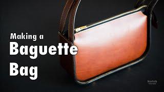 How to make a Leather Handbag | BAGUETTE