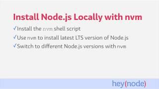 Install Node.js Locally with Node Version Manager (nvm)