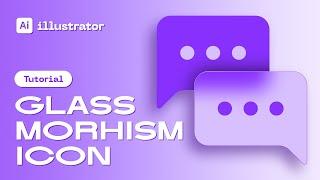 How to make an icon with glassmorphism style in Adobe Illustrator? Tutorial