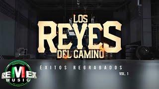 Los Reyes Del Camino - Éxitos Regrabados Vol. 1(Full Video)